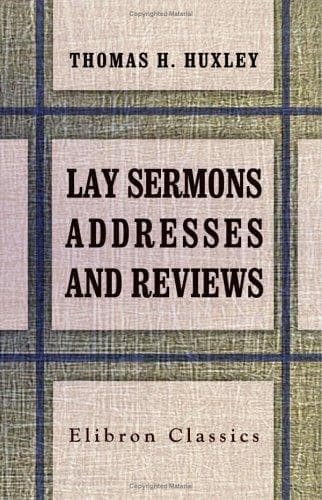 Lay Sermons, Addresses and Reviews