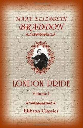 London Pride, Or, When the World Was Younger