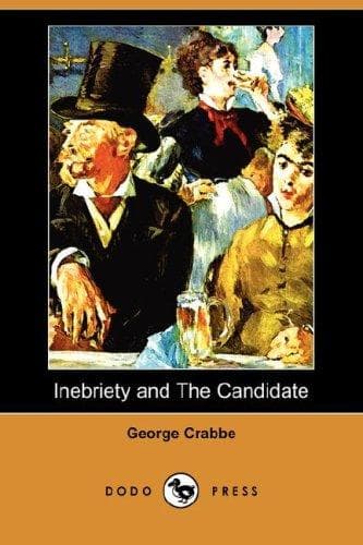 Inebriety and The Candidate