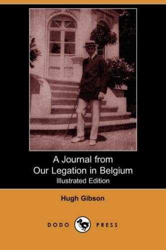 A Journal From Our Legation in Belgium