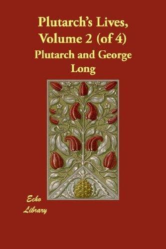 Plutarch's Lives, Volume 2 (of 4)