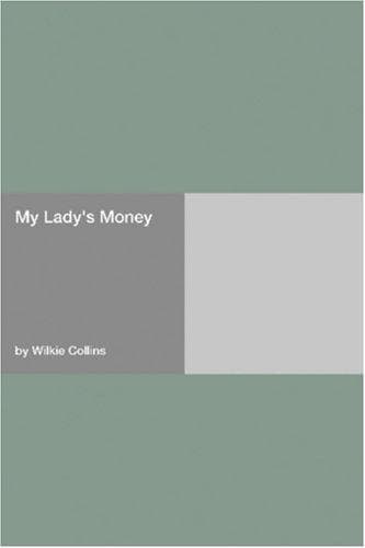 My Lady's Money
