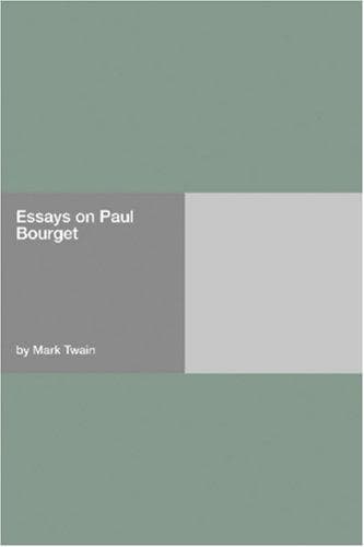 Essays on Paul Bourget