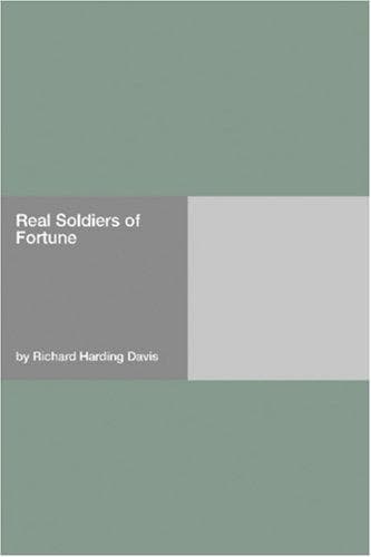 Real Soldiers of Fortune