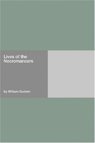 Lives of the Necromancers