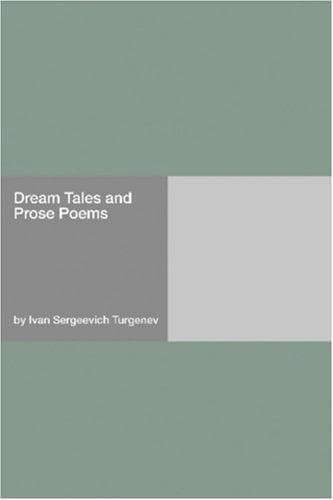Dream Tales and Prose Poems
