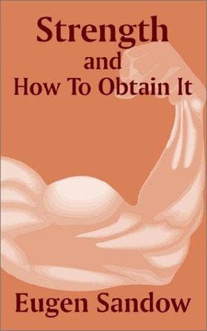 Strength and How to Obtain It
