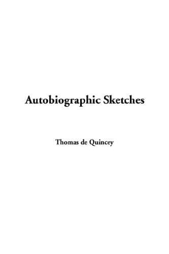 Autobiographic Sketches