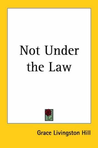Not Under the Law