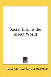 Social Life in the Insect World