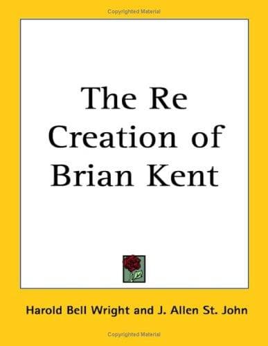 The Re-Creation of Brian Kent