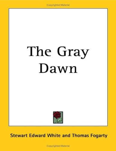 The Gray Dawn