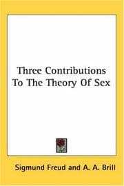 Three Contributions to the Theory of Sex