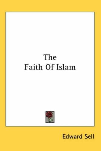 The Faith of Islam