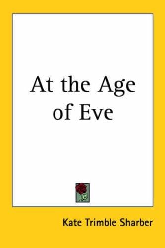 At the Age of Eve