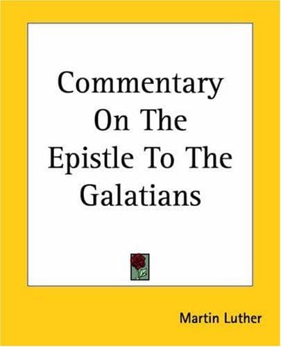 Commentary on the Epistle to the Galatians