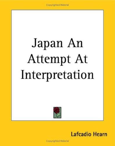 Japan: An Attempt at Interpretation