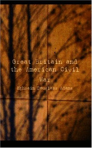 Great Britain and the American Civil War