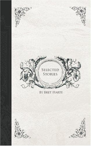 Selected Stories of Bret Harte