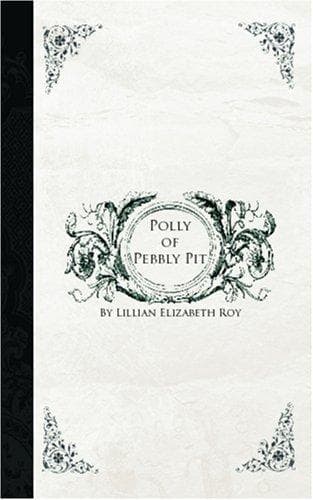 Polly of Pebbly Pit
