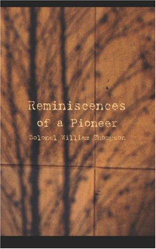 Reminiscences of a Pioneer