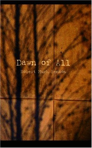 The Dawn of All