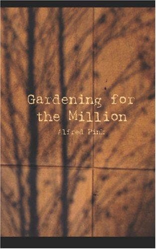 Gardening for the Million