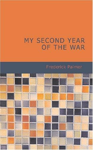 My Second Year of the War