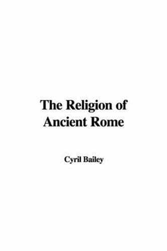 The Religion of Ancient Rome