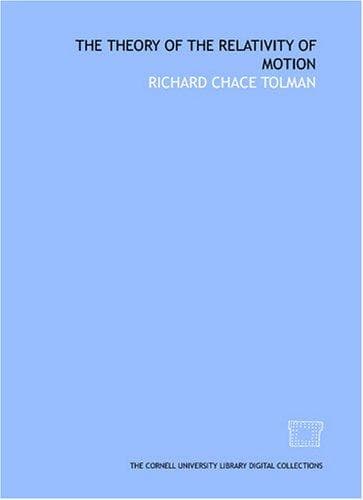 The Theory of the Relativity of Motion