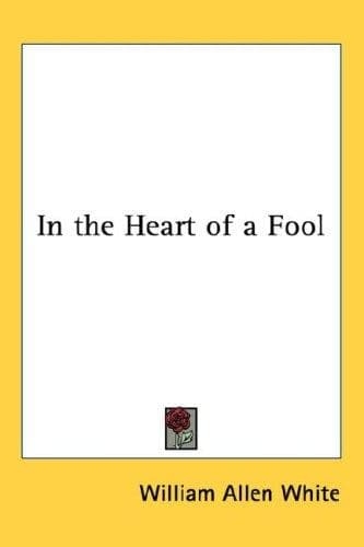 In the Heart of a Fool