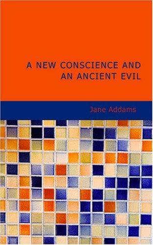 A New Conscience and an Ancient Evil