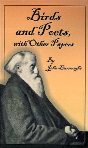 Birds and Poets : with Other Papers