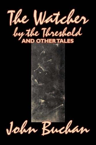 The Watcher by the Threshold