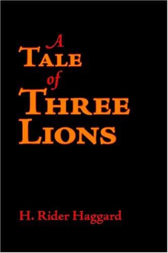 A Tale of Three Lions