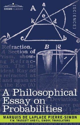 A Philosophical Essay on Probabilities