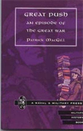 The Great Push: An Episode of the Great War