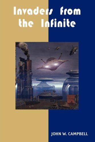 Invaders from the Infinite