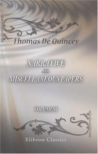 Narrative and Miscellaneous Papers