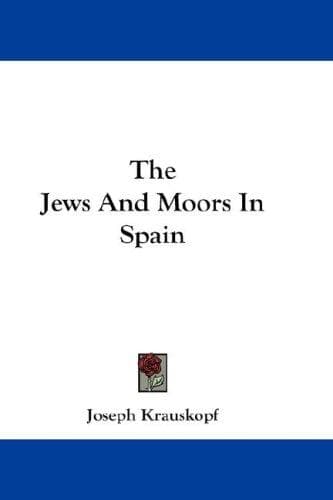 Jews and Moors in Spain