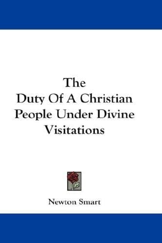 The Duty of a Christian People under Divine Visitations