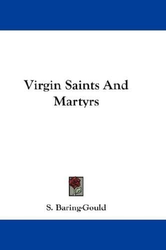Virgin Saints and Martyrs