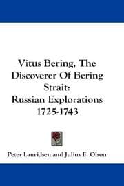 Vitus Bering: the Discoverer of Bering Strait