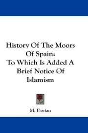 History of the Moors of Spain