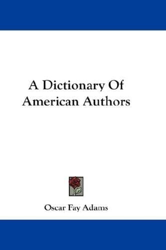 A dictionary of American authors