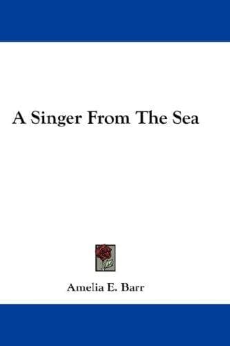 A Singer from the Sea