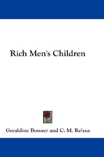 Rich men's children