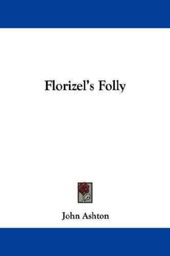 Florizel's Folly