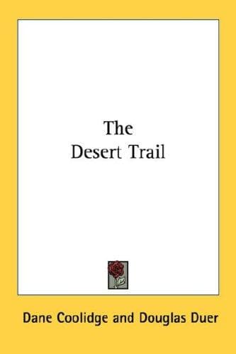 The Desert Trail