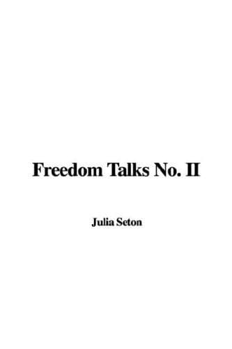 Freedom Talks No. II